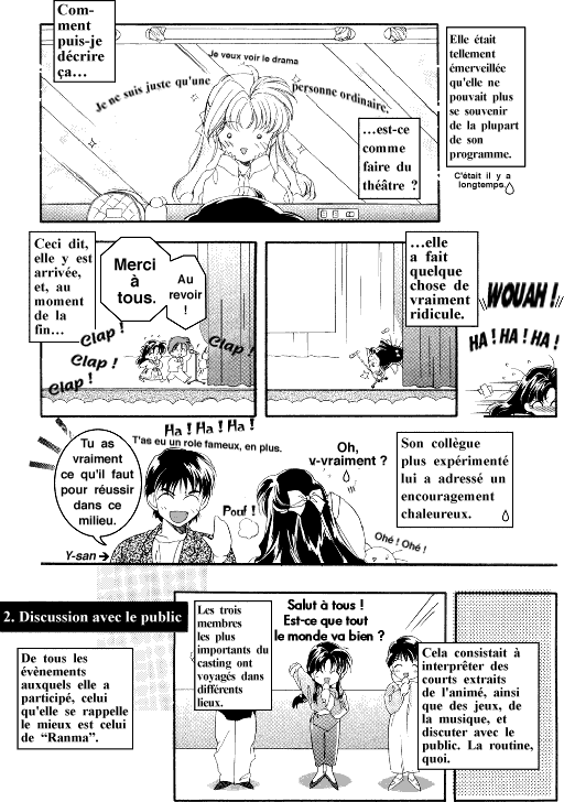 Mme si Megumi a rat ses lignes de texte, et qu'elle cass la figure au spectacle de Ranma, elle continue quand mme!